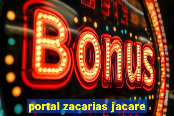 portal zacarias jacare